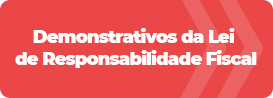 Demonstrativos da Lei de Responsabilidade Fiscal